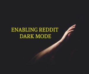Reddit Dark mode